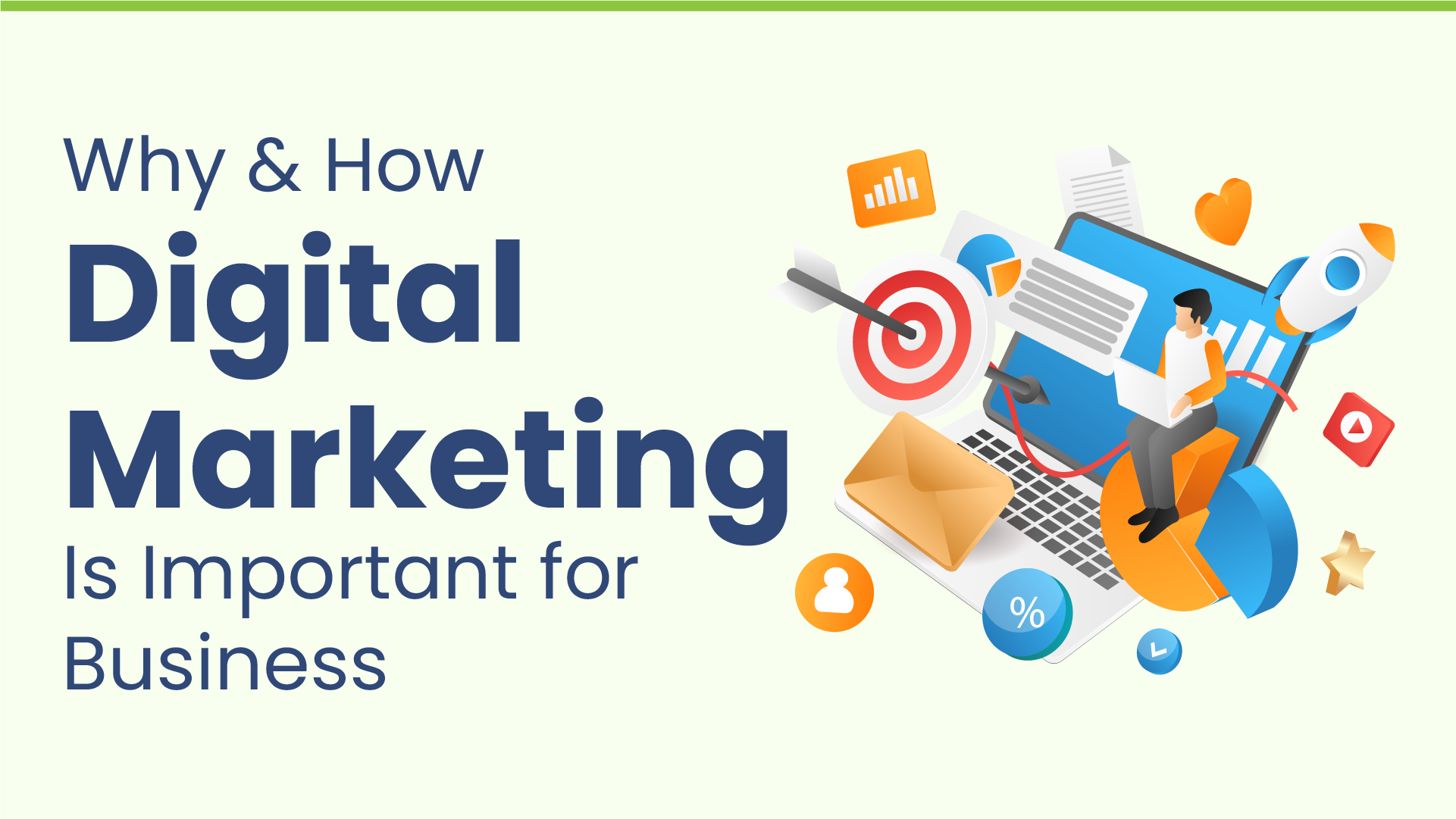 Why & How Digital Marketing Is Important for Business